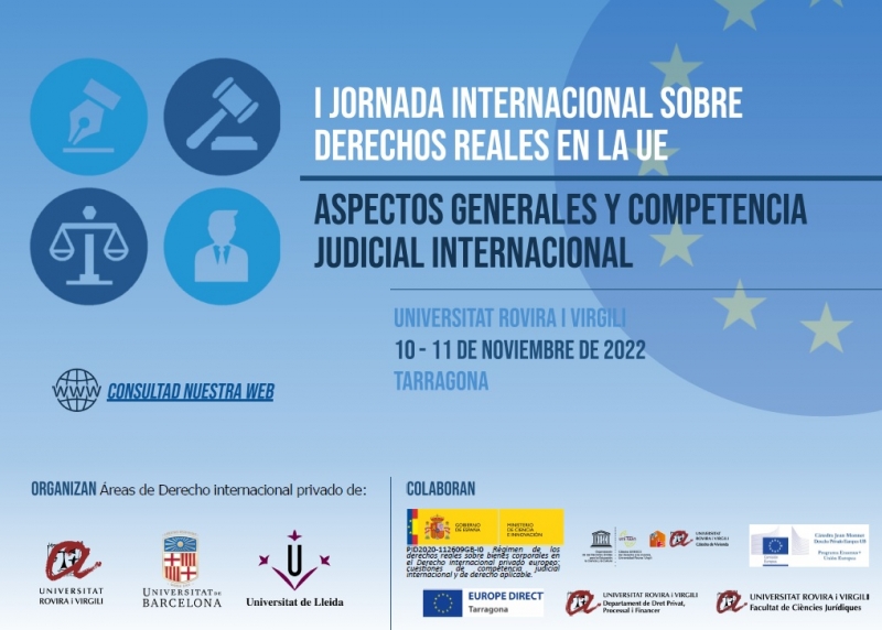 I Jornada internacional sobre derechos reales en la Unión Europea: aspectos generales y de competencia judicial internacional